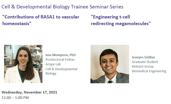 Sraeyes Sridhar to Present at the Cell & Developmental Biology Trainee Seminar Series